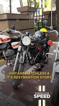 Vintage Matchless & It’s Restoration Story