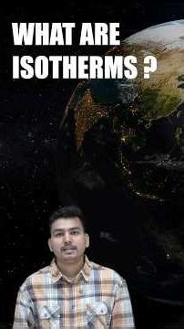 Isotherms Explained| UPSC Geography | Temperature Distribution & Seasonal Shifts | By Er. Aman Singh