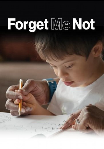 Forget Me Not: Inclusion in the Classroom (2022)