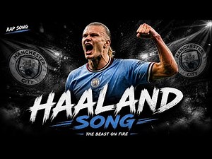 ERLING HAALAND UNBELIEVABLE RAP | FOOTBALL SONG