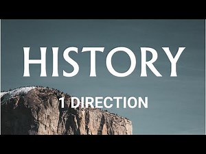 One Direction - History (Lyrics)