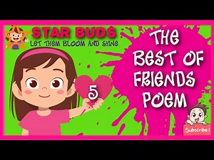 THE BEST OF FRIENDS POEM || 5th CLASS ENGLISH || BY STAR BUDS