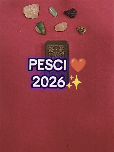 #pesci #2026 #letturatarocchi #cartomanzia #tarocchiamore