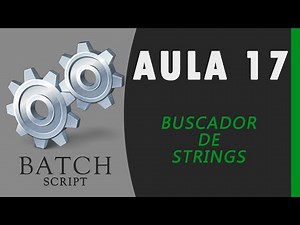 Curso de CMD - 17: Buscador de Strings [PRÁTICA]
