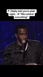 P. Diddy told you in plain sight.. 👁️ “We control everything” | Conscious & Aware