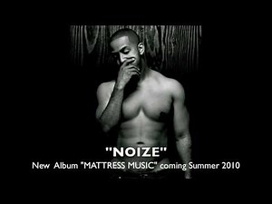 Official New Marques Houston Music "NOIZE" from my New Album "MATTRESS MUSIC" coming Summer 2010