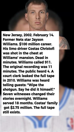 What NBA Star Jayson Williams Told the 911 Operator After Shooting His Limo Driver in 2002 Was Edite
