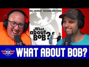 What About Bob? (1991)