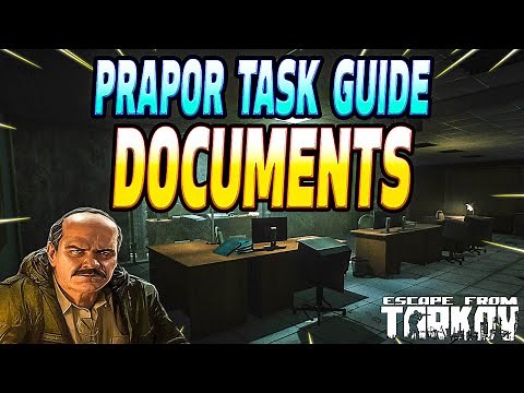 Documents - Prapor Task Guide - Escape From Tarkov