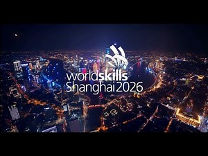 WorldSkills Shanghai 2026