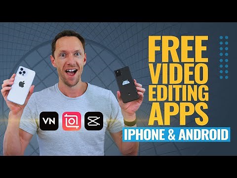 Best FREE Video Editing Apps for iPhone & Android (2022 Review!)