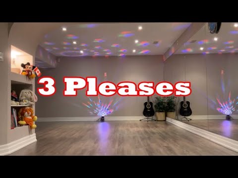 3 Pleases line dance