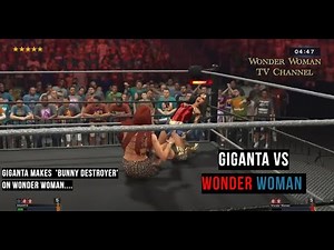 WWE/ W2K23 Giganta vs Wonder Woman (Superheroine Gal Gadot version) Match #3