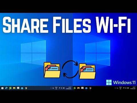 How to Transfer Files Between Two Windows 11 PCs Over Wi-Fi | Share Files Wirelessly