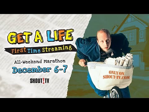 Get A Life | 35th Anniversary Marathon | FIRST TIME STREAMING | December 6-7 on SHOUT! TV