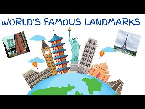 Landmarks of the World | 30 Famous Landmarks for Kids | Explore World for Kids | Famous Landmarks
