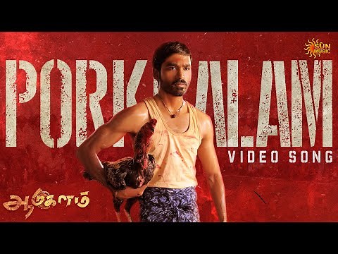 Porkkalam - 4K Video Song | Aadukalam | Dhanush | G. V. Prakash Kumar | Sun Music