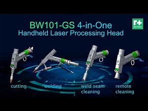 BW101-GS 4-in-one hand held laser processing head