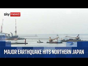 Tsunami warning in Japan as major earthquake hits off northeast coast
