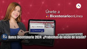 BANCO BICENTENARIO 2024: ¿Problemas de inicio de sesión? SOLUCIÓN RÁPIDA EN LÍNEA | Reporte Confidencial