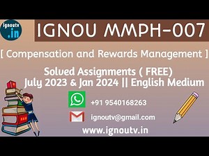 IGNOU MMPH-007 Solved Assignment July 2023 & Jan 2024 [FREE] || IGNOU MBA || IGNOU TV || IGNOU ||
