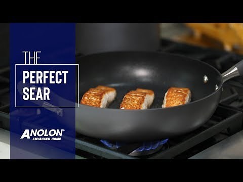 The Perfect Sear | Anolon Advanced Home