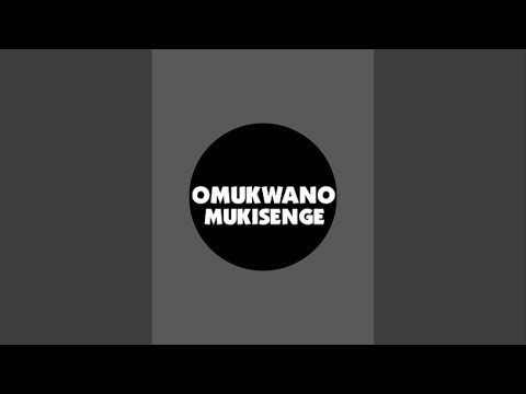 Omukwano Mukisenge Ne Senga Mariam is live