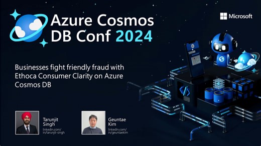 Businesses fight friendly fraud with Ethoca Consumer Clarity on Azure Cosmos DB