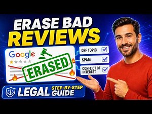 Erase Google Reviews LEGALLY – Step by Step Guide