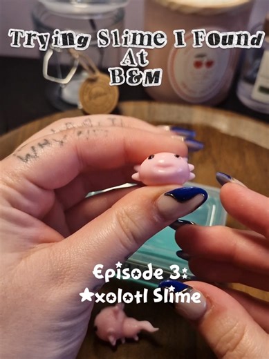 Testing B&M slimes so you don’t have to. Episode 3 🩷 Today’s slime: Axolotl slime 🦎 ✨ Cute axolotl squishies (honestly worth the £1.50 alone) 💅 Good nail crunchies …but the slime itself was a bit rippy and tough. Rating: 6/10 #asmrtiktoks #asmr #asmrslime #asmrsounds #slimes