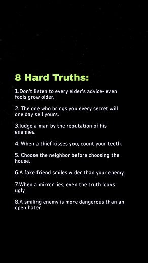 8 hard truths...... | Facts World