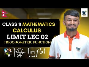 Calculus – Limit Part 02 | Class 11 Mathematics (NEB)