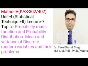 Discrete random Variable, pmf and it's problems | AKTU Maths-IV BAS-302/402 Unit-4, Lec-7