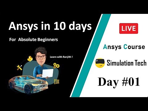 Introduction to CAE and FEA | Day 01 | Learn Ansys with Ranjith