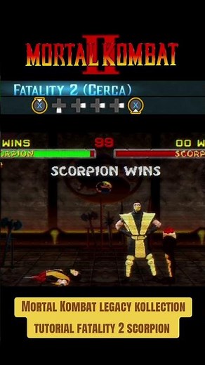 mk legacy kollection tutorial fatality 2 scorpion mk2 #gaming #mortalkombat #MK #mk1 #scorpion