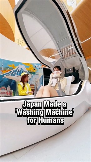 Japan Made a “Washing Machine” for Humans