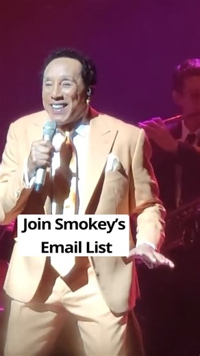 🎶 Join Smokey’s Email List! 🎶 Sign up today at smokeyrobinson.com and be the first to know about upcoming music, tours, and more. | Smokey Robinson