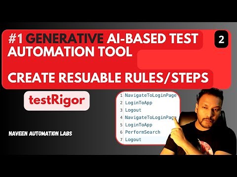 #2 - Create Resuable Rules/Steps In testRigor!! Gen AI Based Test Automation.