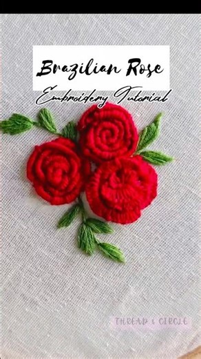 How to Make Brazilian Rose Embroidery 🌹🧵 | Beginner Tutorial #shorts