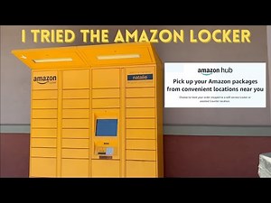 I tried the Amazon Locker