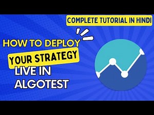 How to Deploy Algo Strategy Live in Algotest | Full Algo Tutorial in Hindi