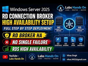 Windows Server 2025 RD Connection Broker High Availability Setup | Full Step by Step Deployment