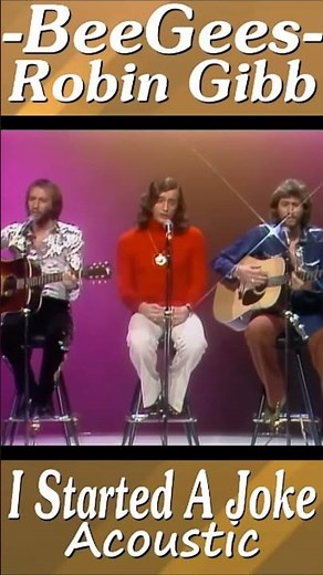 Bee Gees Acoustic “I Started a Joke” 1973 Robin Gibb Live