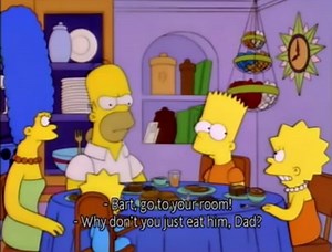 Lisa go to your room