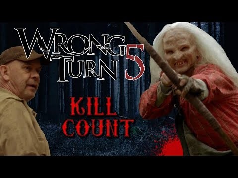 Wrong Turn 5 (2012) - Kill Count S06 - Death Central