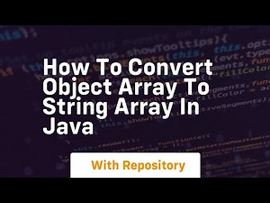 how to convert object array to string array in java