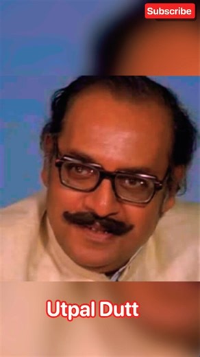 Utpal Dutt🙏#shorts🙏RIP🇮🇳#bollywoodactor💐#viral💖#bollywood😁#comedy