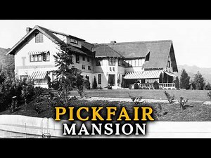 The Wildly Expensive Mansion That Built The Hollywood's Party Palace: Pickfair