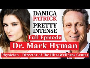 Dr. Mark Hyman | PRETTY INTENSE PODCAST EP. 60