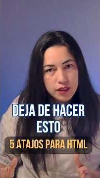 5 atajos que te ahorran tiempo en HTML #html #css